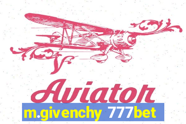 m.givenchy 777bet